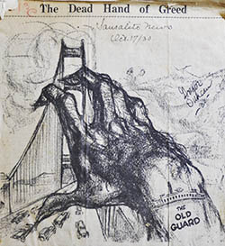 Bridging the Gate - The Dead Hand of Greed